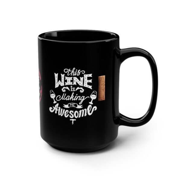 Sip, Smile, and Celebrate with the Perfect Wine Lover's Mug! 15 oz - Image 3