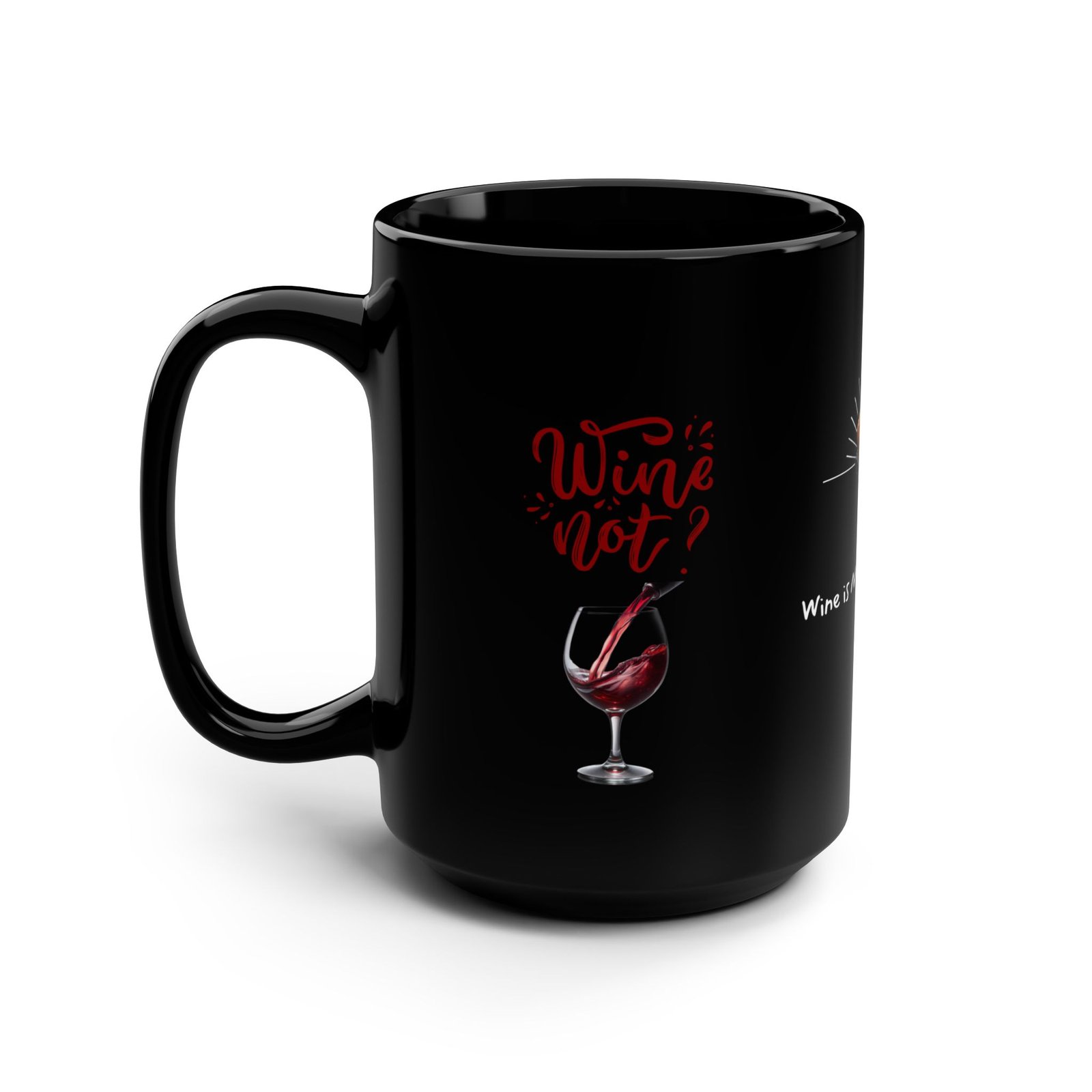 Funny Wine Lover's Black Mug | Perfect Gift for Friends - Image 4