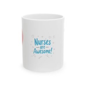 Nurse Appreciation Ceramic Mug | Funny Gift for Nurses | Heart Design Coffee Cup | Best Nursing Gift | Motivational Mug