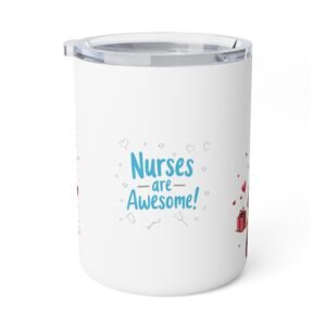 Nurse Appreciation Insulated Coffee Mug, Perfect Gift for Nurses, Heartwarming Design, 10oz Travel Cup, Healthcare Gifts, Nurse Life