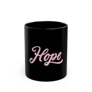 Hope and Blessed Black Mug | Motivational Coffee Cup for Encouragement | Daily Affirmation Gift | 11oz & 15oz